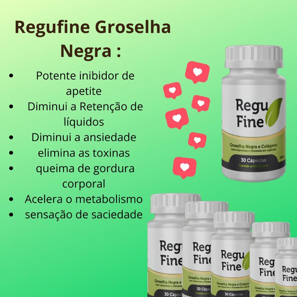 Regu Fine Groselha Negra Emagrecedor 30 Caps ChÁ Regu Life 120g Bem Estar Life Parauapebas 0457